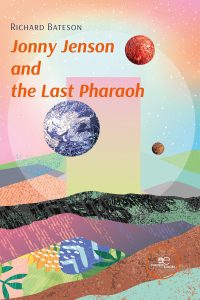 Jonny Jenson and the Last Pharaoh - Richard D. Bateson