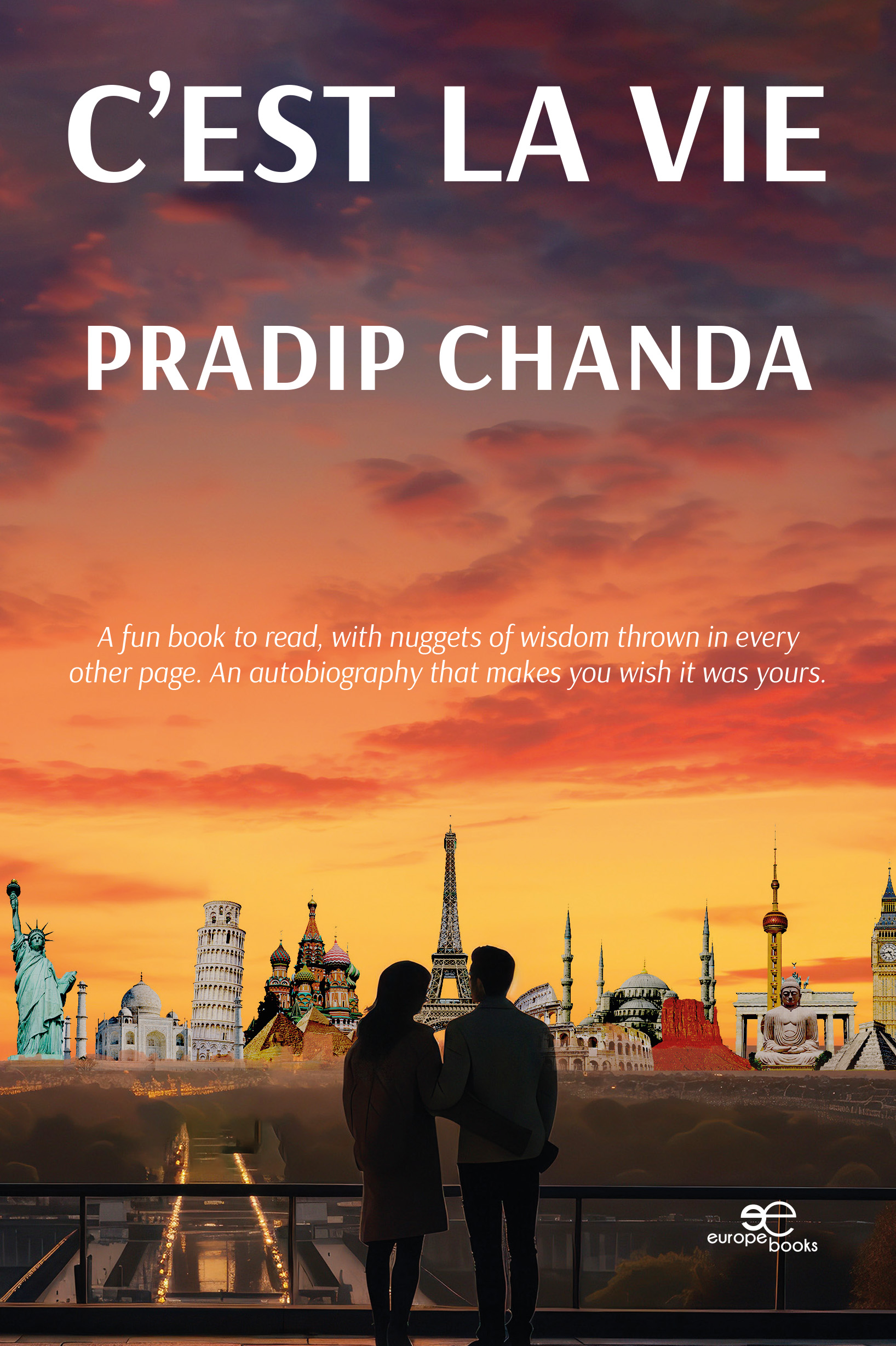 C’EST LA VIE – Pradip Chanda