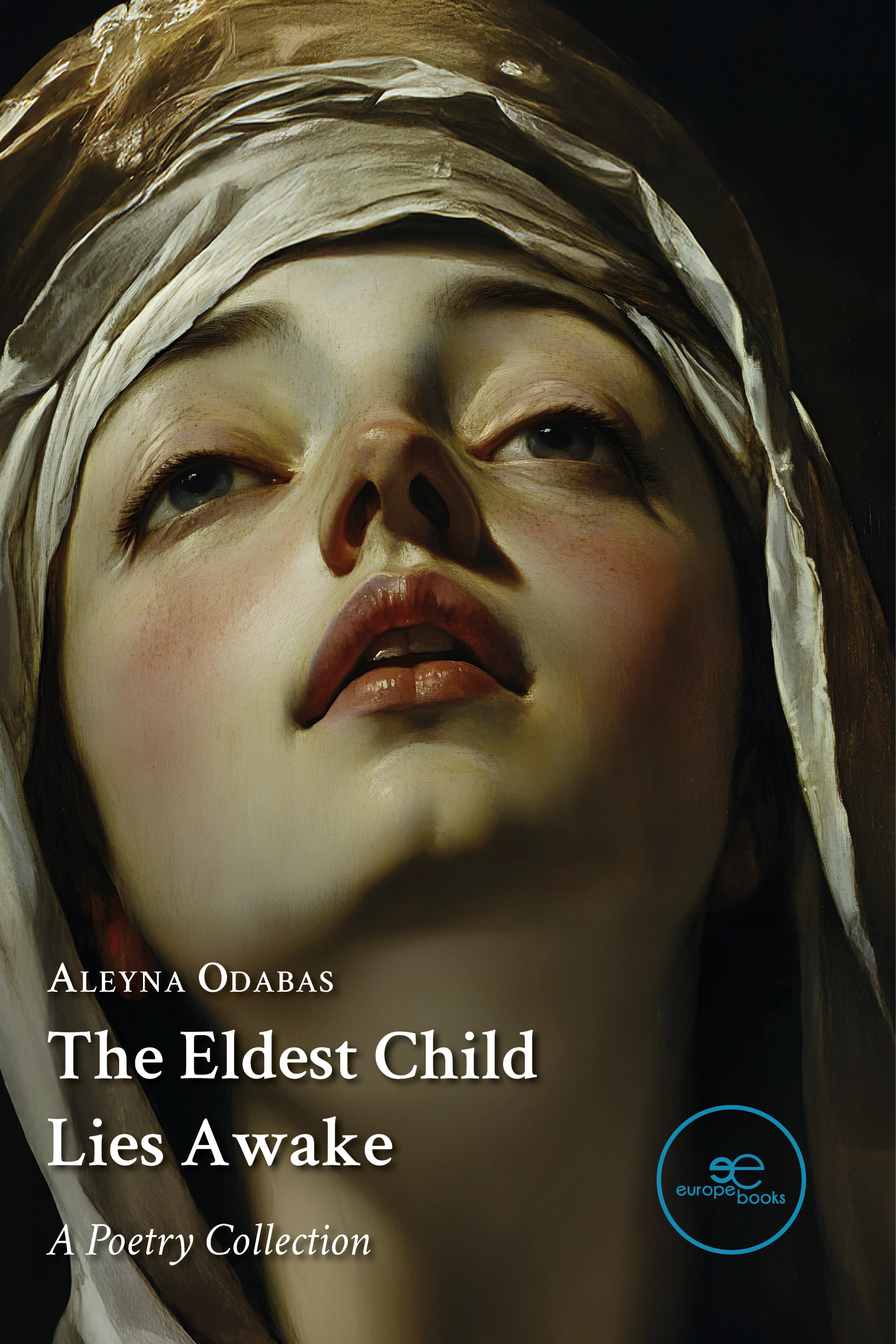 THE ELDEST CHILD LIES AWAKE – Aleyna Odabas